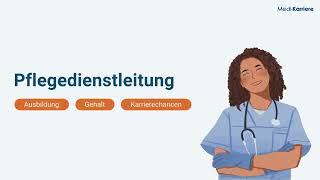 Pflegedienstleitung – Ausbildung, Gehalt und Karriere