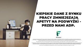 Kiepskie dane z rynku pracy zmniejszają apetyt na podwyżki - przed nami ADP.