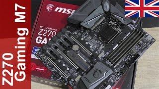 Perfection?! - MSI Z270 Gaming M7 Review