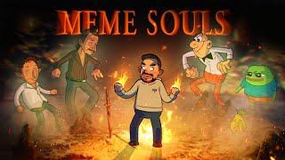 EL SEÑOR DEL BOSTE  - MEME SOULS #3 [FINAL]