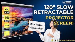 NPTECH 120-Inch Slow Retractable Projector Screen | Best Experience with ultraHD, 4K under Budget