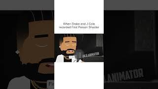 When Drake and J Cole Recorded First Person Shooter | Jk D Animator