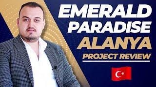 EMERALD PARADISE Avsallar Alanya, Turkey! [ PROJECT REVIEW ]