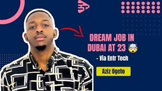 Dream Job in Dubai at 23!