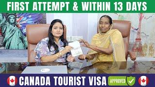 Visa Approved in just 13 Days || Canada Tourist Visa||