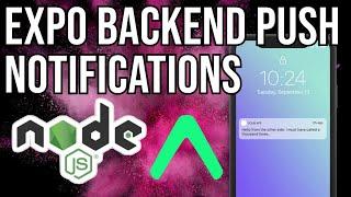 Learn to Send Expo Push Notifications From A Server