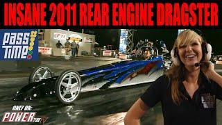 PASS TIME - Insane 2011 Rear Engine Dragster on PASS Time?!