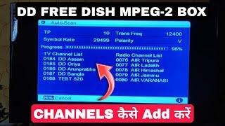 How to add channels in DD Free Dish Mpeg 2 Box | Journalism Guide 2