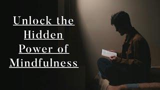 Power of mindfulness | Complete story | Insane Man