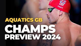 PREVIEWING the Aquatics GB Swimming Champs 2024