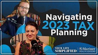 2023 Tax Planning Strategies | Your Life Simplified