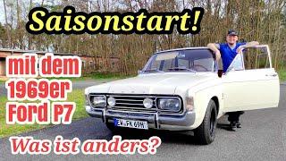 Ford P7 2.6 Turnier - Saisonstart! Was ist anders als beim modernen Auto? | Oldtimer 2024