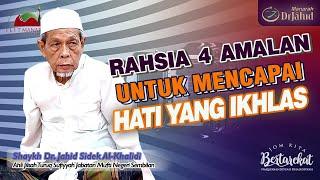 Rahsia 4 AMALAN untuk Mencapai HATI Yang IKHLAS | Shaykh Dr. Jahid Sidek Al-Khalidi