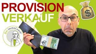 Wie viel Provision bekommt ein Immobilien Makler beim Verkauf 2019 ?