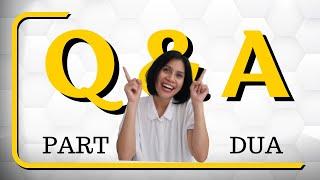 Q&A Part 2 : Menjawab pertanyaan kamu tentang UANG, PENGEMBANGAN DIRI dan PERSONAL