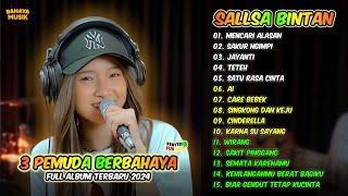 MENCARI ALASAN | SALLSA BINTAN FT 3 PEMUDA BERBAHAYA | SKA REGGAE FULL ALBUM 2024