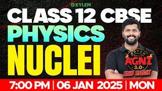 Class 12 CBSE Physics - Nuclei | Xylem 12 CBSE