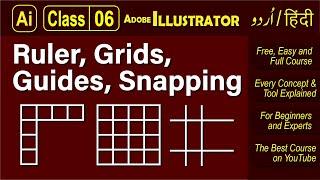 Class 06 - Ruler, Guides, Grids, Snapping - Adobe Illustrator 2021 Tutorial Urdu Hindi