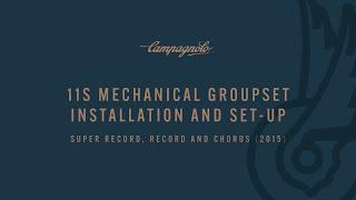 INSTALLATION AND SET-UP OF THE 2015 MECHANICAL GROUPSETS
