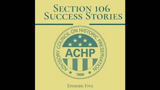 Advisory Council on Historic Preservation Success Stories - Episode 5 - Mason City Historic District