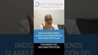 Helicobacter pylori  Indicaciones claras de Tratamiento   e indicaciones más dudosas  #shorts