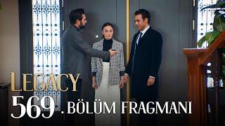 Emanet 569. Bölüm Fragmanı | Legacy Episode 569 Promo