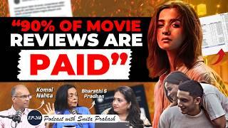 EP-268 | Box Office SCAM, Bollywood's Paid Reviews & PR Dirty Tricks |Komal Nahta & Bharathi Pradhan