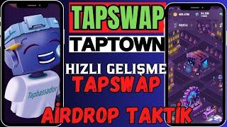 TAPSWAP AİRDROP TAPTOWN NEDİR ? NASIL HIZLI SEVİYE ATLANIR ? AİRDROP DAGITIMI NEYE GÖRE OLACAK ?