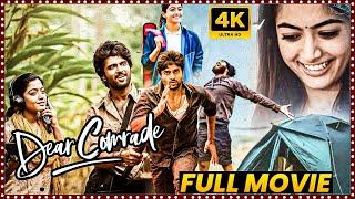 Dear Comrade Telugu Full Length HD Movie || Vijay Deverakonda || Rashmika Mandanna || Matinee Show