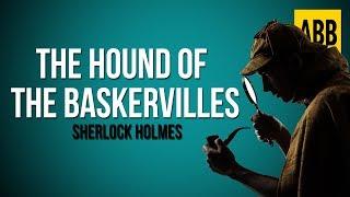 Sherlock Holmes: THE HOUND OF THE BASKERVILLES - FULL AudioBook