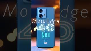 Best Smartphone under ₹20K *Moto Edge 40 Neo *