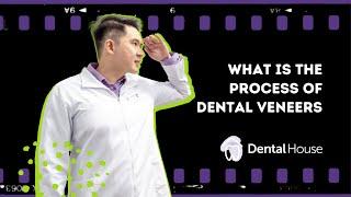 What is the Process of Dental Veneers