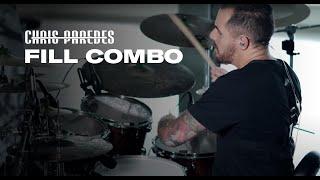 Chris Paredes - Fill Combo
