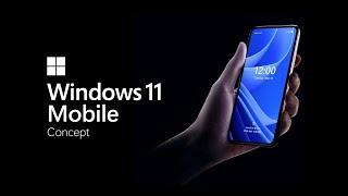 Meet Windows 11 Mobile (Concept)