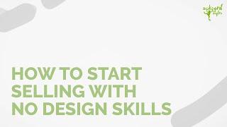 How to Start Selling With No Design Skills! (Tutorial) | Awkward Styles Print on Demand [2022]