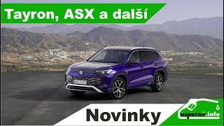 VW Tayron, Mitsubishi ASX a další I Novinky v Čr