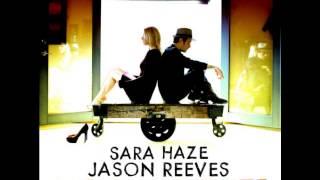 Jason Reeves and Sara Haze - To This Day