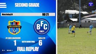 Matchday 24 FULL REPLAY Bulli FC vs FC Shellharbour Rd 21 Second Grade