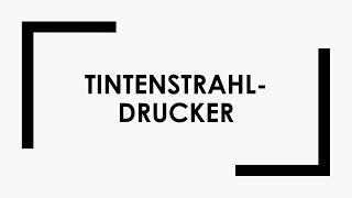 Tintenstrahldrucker einfach und kurz erklärt