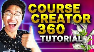 Course Creator 360 Tutorial