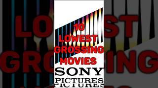 10 LOWEST GROSSING MOVIES OF SONY PICTURES #shorts