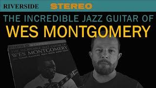The Incredible Jazz Guitar of Wes Montgomery: OJC edition