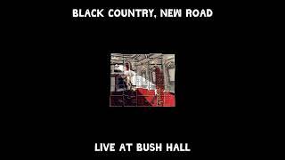 Black Country, New Road - 'Turbines/Pigs - Live at Bush Hall' (Official Audio)