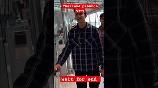 Thailand pohoch gaye  @MKReaction-g9o@MKReaction-g9o  #viralvideo #joshivlogs #mkvlogs #motivation