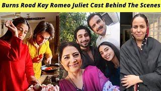 Burns Road Kay Romeo Juliet BTS | Burns Road Kay Romeo Juliet Episode 36 Ary Digital | Zaib Com