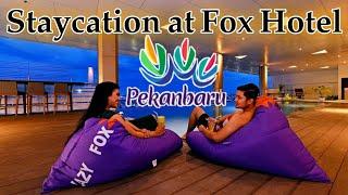 Staycation at Fox Hotel Pekanbaru⁉️ Ada yang aneh dengan makananya