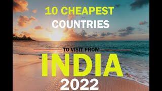 10 Cheapest Countries To Visit From India | Budget Vacation | Sarkar Tours and Travels