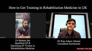 How to Get Training in Rehabilitation Medicine in the UK