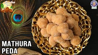 Traditionally Delicious Mathura Peda | Janmashtami Sweets Recipe | Mathura ke Pede | Chef Bhumika