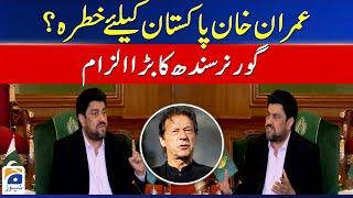 Is Imran Khan a threat to Pakistan? - Governor Sindh Kamran Tessori Allegations | Geo News